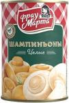 Грибы шампиньоны целые Фрау Марта 400 г