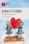 Pitzorno Bianca Ascolta il mio cuore