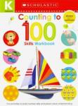 Kindergarten Skills Workbook: Counting to 100