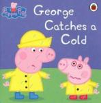 Peppa Pig: George Catches a Cold  (PB)