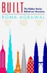 Agrawal Roma Built: Hidden Stories Behind our Structures