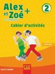 Alex et Zoe + 2 A1.2 Cahier dactivites'