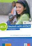 Motta Giorgio Deutsch echt einfach! A1.2, Kurs-/Ubungsbuch