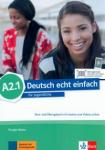 Motta Giorgio Deutsch echt einfach! A2.1, Kurs-/Ubungsbuch