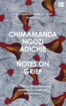 Adichie Chimamanda Ngozi Notes on Grief