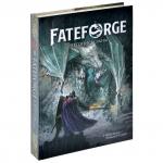 Fateforge: Летописи Эаны. Книга 1. Искатели приключений