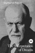 Freud S. The Interpretation of Dreams