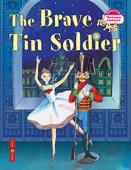 Серия: Читаем вместе. Стойкий оловянный солдатик. The Brave Tin Soldier (на англ. яз.)