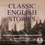 Классические английские рассказы (на англ. языке) = Classic English Stories