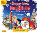 Happy New English! Best Funny Stories & Jokes. Улыбнитесь по-английски! Рассказы, веселые истории, шутки, анекдоты. На английском языке. Лучший новогодний подарок для изучающих английский язык!