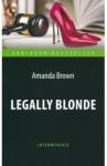 Brown Amanda Блондинка в законе = Legally Blonde