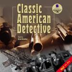 Классический американский детектив = Classic American Detective (на англ. языке)