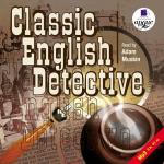 Классический английский детектив = Classic English Detective (на англ. языке)