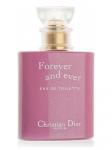 C. DIOR FOREVER AND EVER w