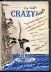 Селлер К. Crazy book. Сумасшедшая книга для самовыражения (новая суперобложка)