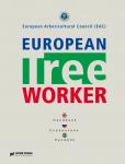 European Tree Worker (Европейские работники леса)