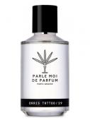 PARLE MOI DE PARFUM ORRIS TATTOO unisex