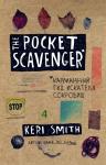 Смит К. The Pocket Scavenger. Карманный гид искателя сокровищ