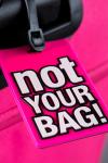 Багажная ID бирка "Not your bag!"