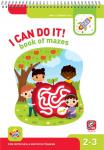 I Can Do It! Book of Mazes. Age 2-3 (Я могу проходить лабиринты! 2-3 года.)