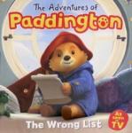 Adventures of Paddington: The Wrong List (PB)