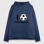 Женское худи Oversize хлопок "I love football"