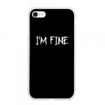 Чехол для iPhone 6/6S матовый "I'm Fine"