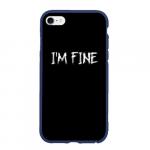 Чехол для iPhone 6/6S матовый "I'm Fine"