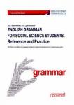 Дробышева Наталия Николаевна English Grammar for Social Scienc.Students Refer.