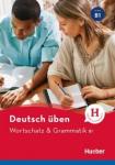 Billina Anneli Deutsch uben: wortschatz & grammatik B1