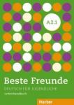 Spiridonidou Persephone Beste Freunde A2,1 Lehrerhandbuch