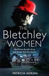 Adrian Patricia The Bletchley Women