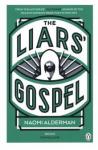 Alderman Naomi The Liars Gospel'