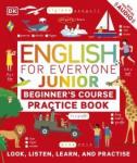 English for Everyone Junior: Beginners Practice …'